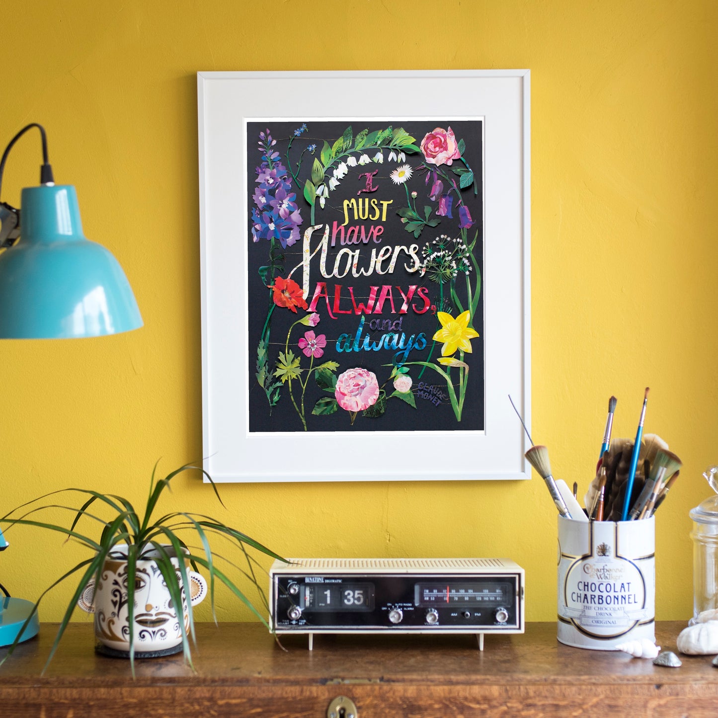 I Must Have Flowers - Monet Quotation Print
